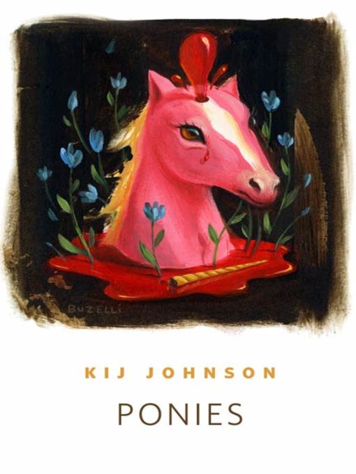 Title details for Ponies by Kij Johnson - Available